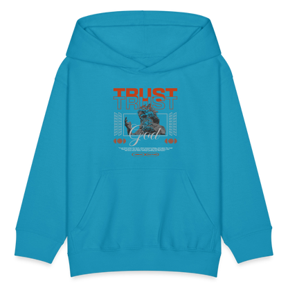Trust God - Kids' Hoodie - turquoise