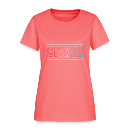 Stay Strong - Women's T-Shirt - coral