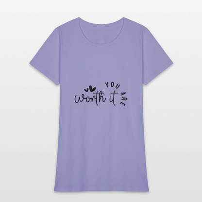 Worth it - Women's T-Shirt - lavender