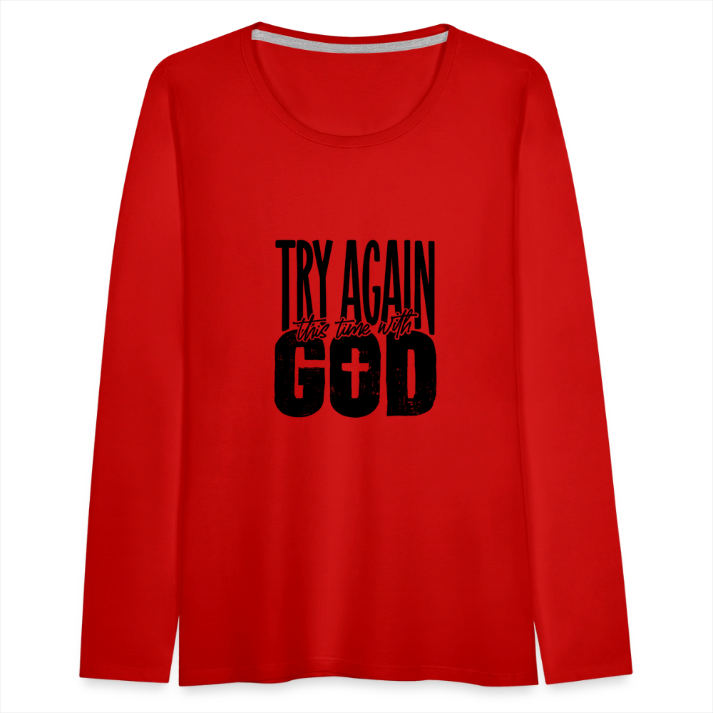 Try Again - Women's Premium Long Sleeve T-Shirt - red