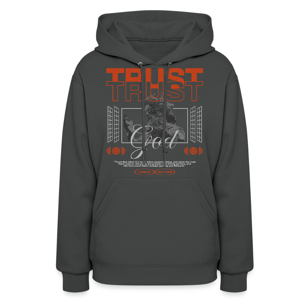 Trust God - Women's Hoodie - asphalt