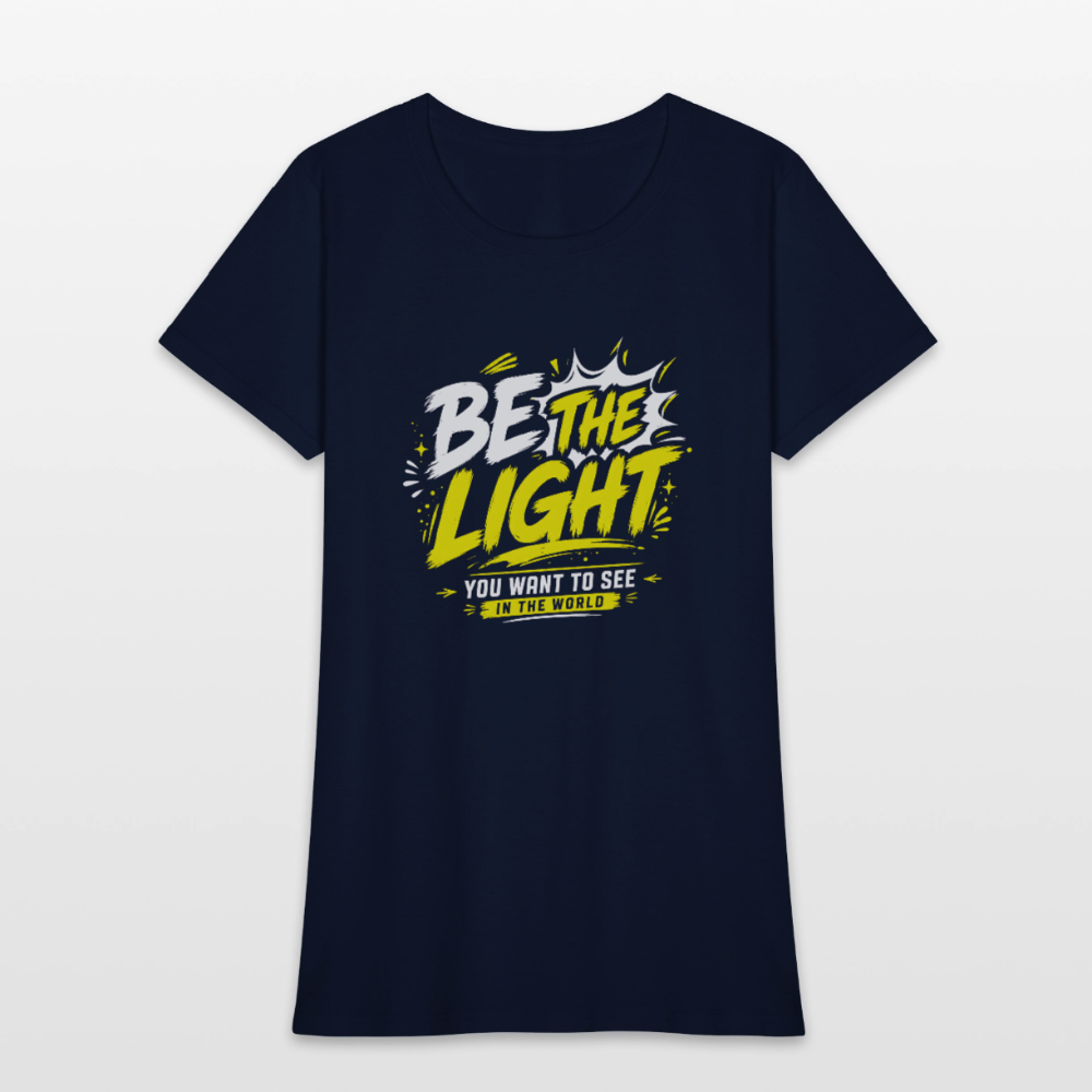 Be the Light -  Women's T-Shirt - navy