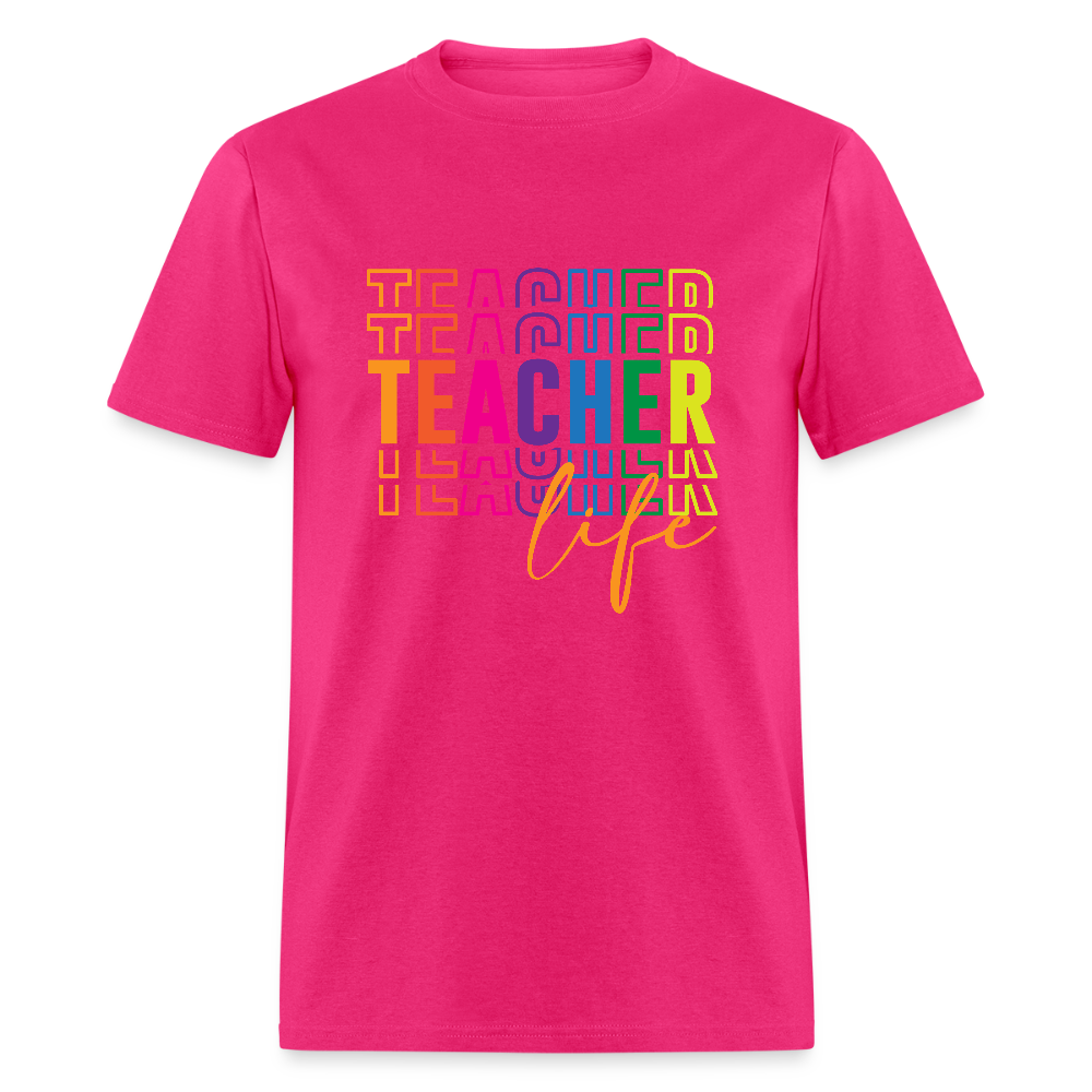 Teacher Life - T-Shirt - fuchsia