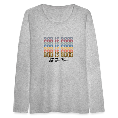 God is Good - Colorful Women's Long Sleeve T-Shirt - heather gray