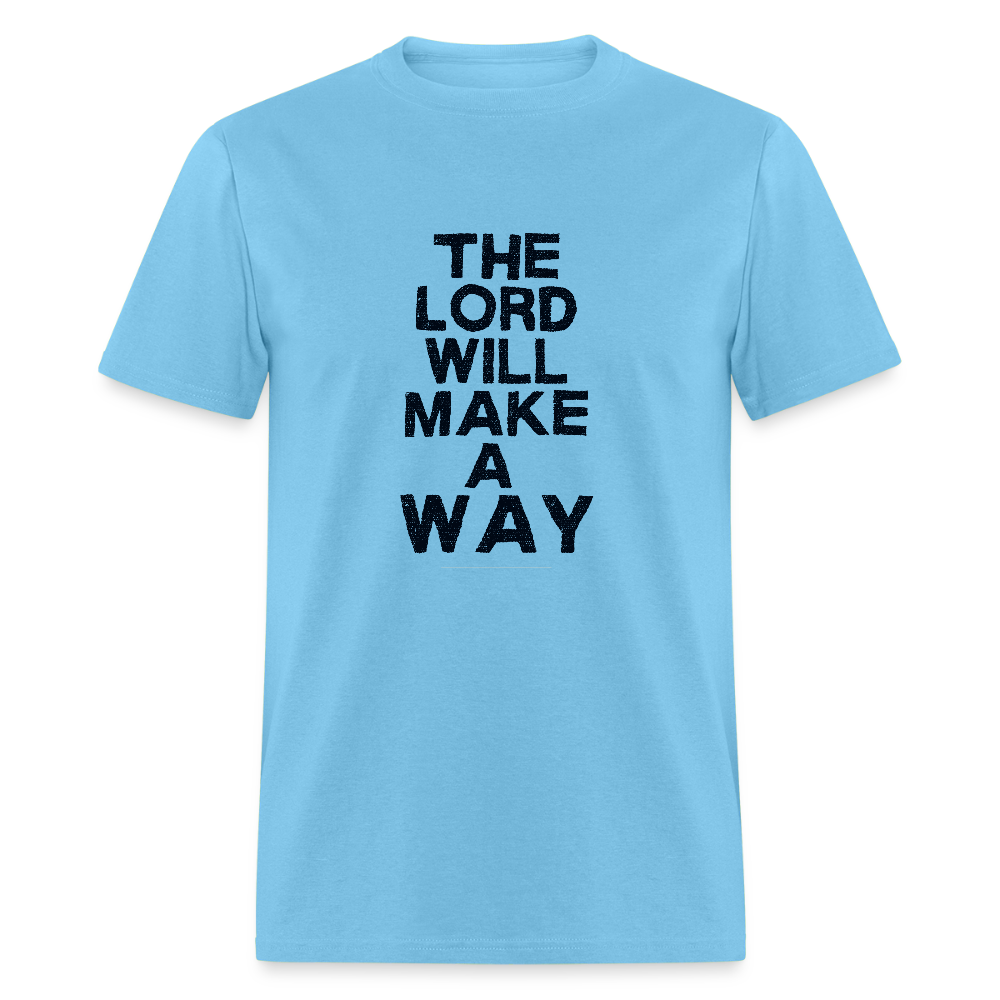 The Lord will make a way - Men's T-Shirt - aquatic blue