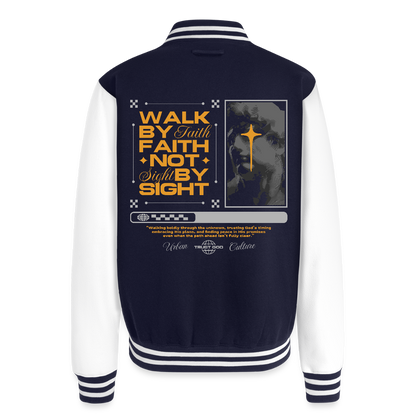 Walk By Faith - letterman Jacket - navy/white