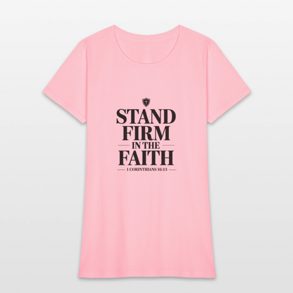 Stand Firm - women's t-shirt - pink