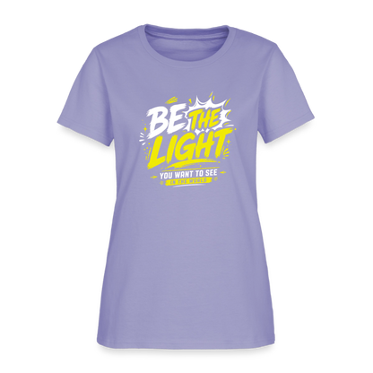 Be the Light -  Women's T-Shirt - lavender