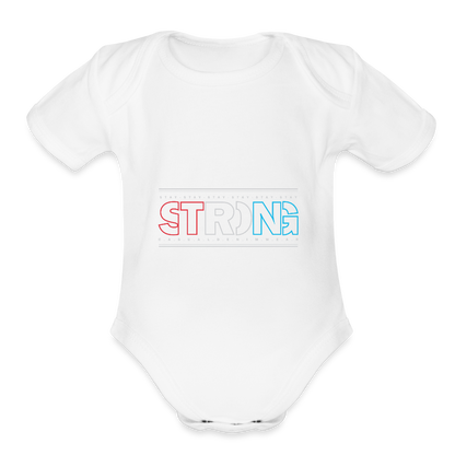 Stay Strong -  Short Sleeve Baby Onesie - white