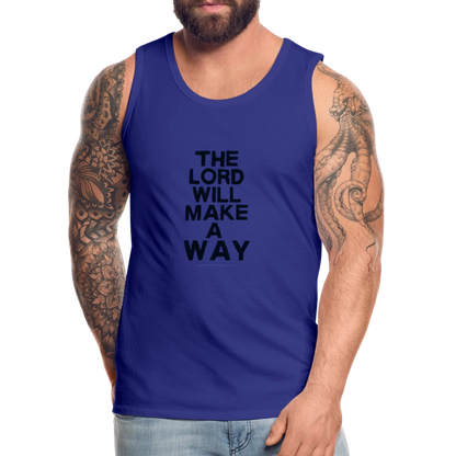 The Lord will make a Way - Men’s Premium Tank - royal blue