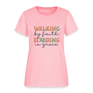 Walk by Faith - Women's T-Shirt - pink
