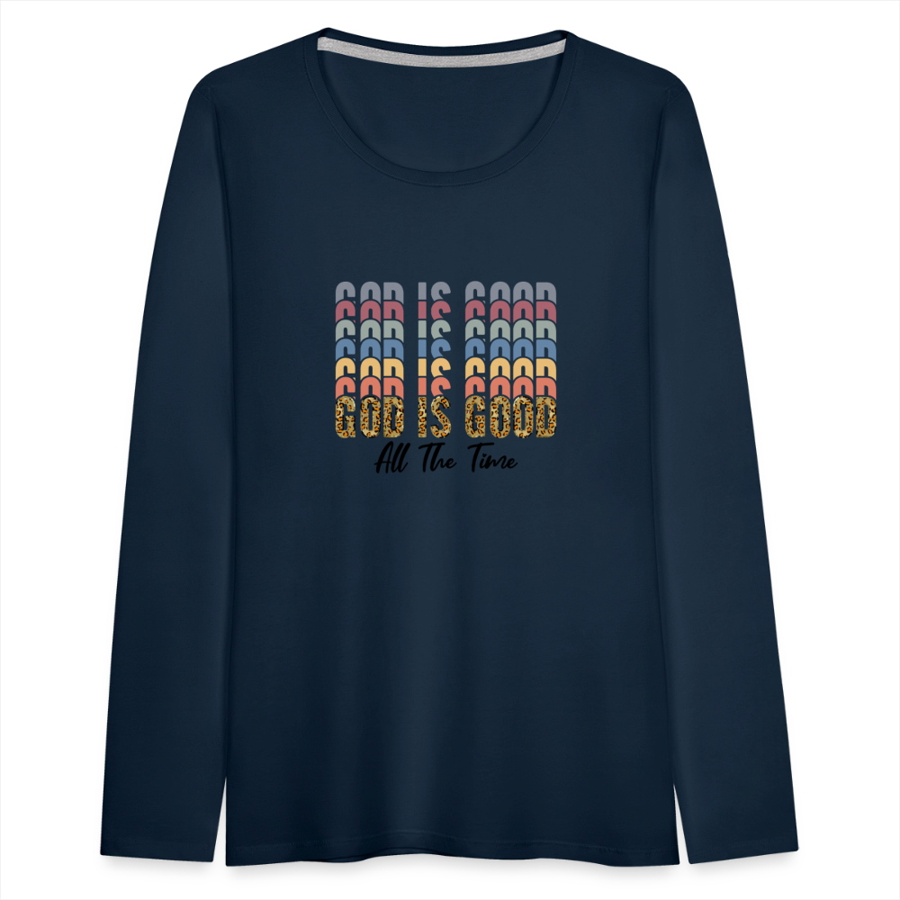 God is Good - Colorful Women's Long Sleeve T-Shirt - deep navy