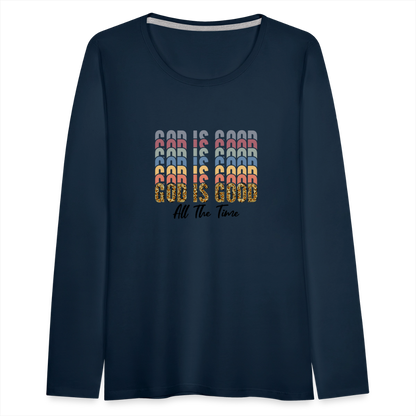 God is Good - Colorful Women's Long Sleeve T-Shirt - deep navy