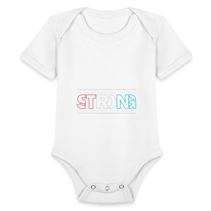 Stay Strong -  Short Sleeve Baby Onesie - white