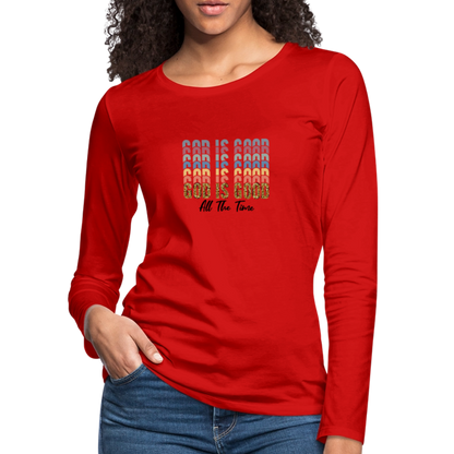 God is Good - Colorful Women's Long Sleeve T-Shirt - red