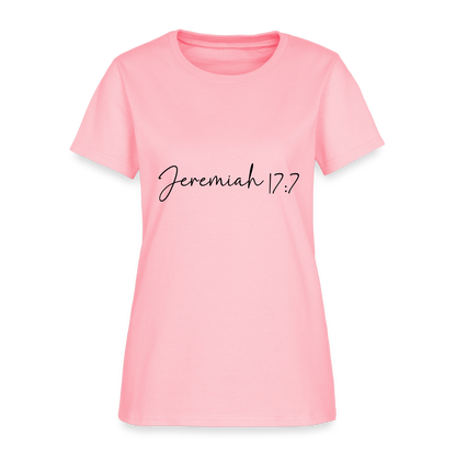 Jeremiah 17:7 - Women's T-Shirt - pink