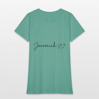 Jeremiah 17:7 - Women's T-Shirt - aquatic