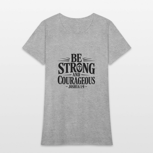 Be strong - Women's T-Shirt - heather gray
