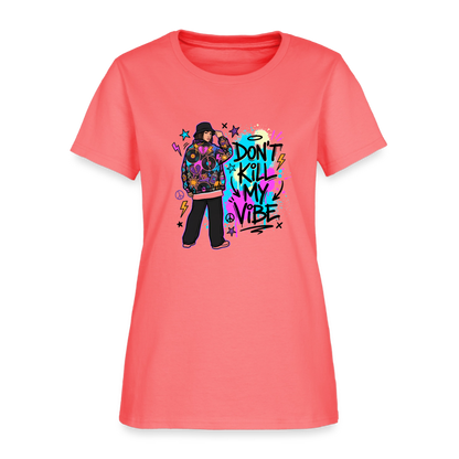 Don't Kill My Vibe - Graffiti Women's T-Shirt - coral