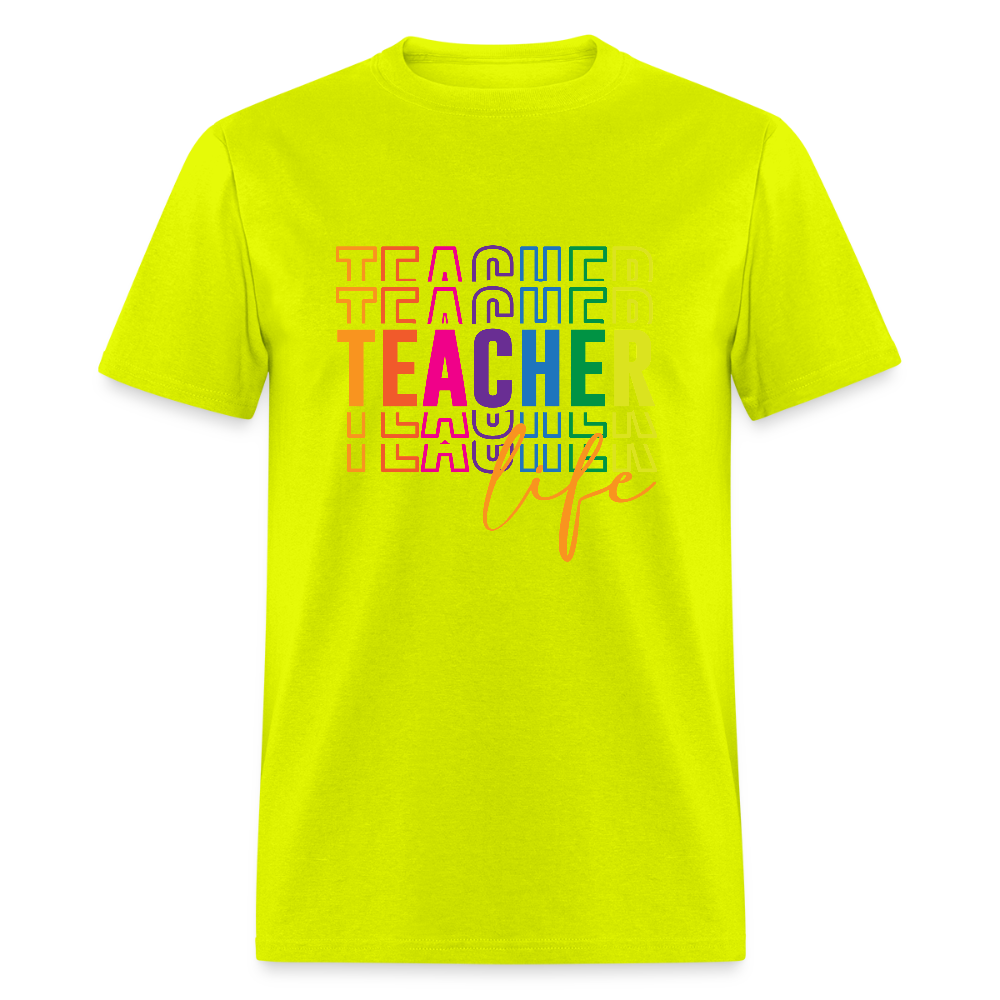 Teacher Life - T-Shirt - safety green