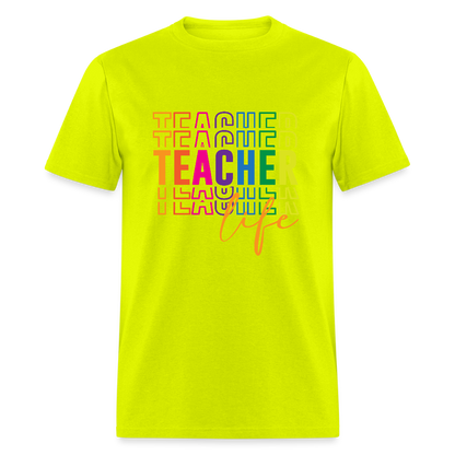 Teacher Life - T-Shirt - safety green