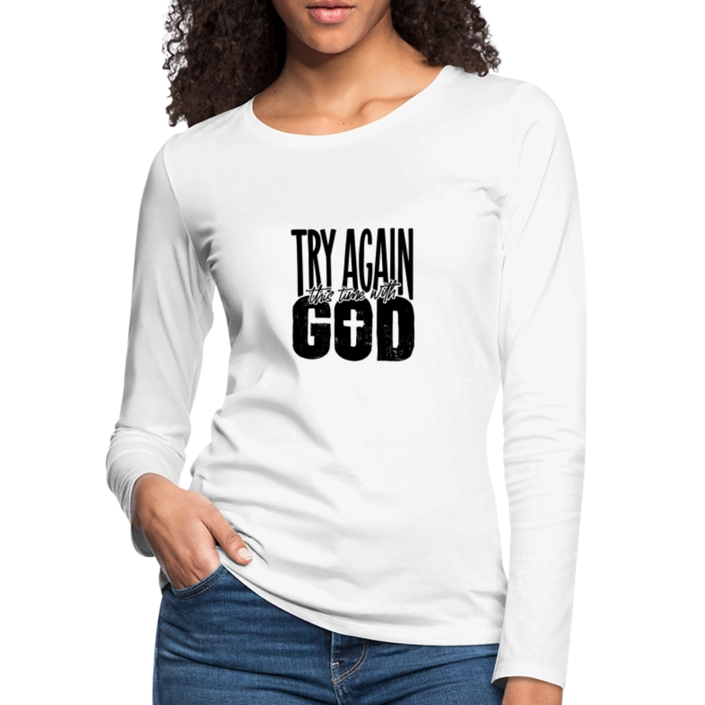 Try Again - Women's Premium Long Sleeve T-Shirt - white