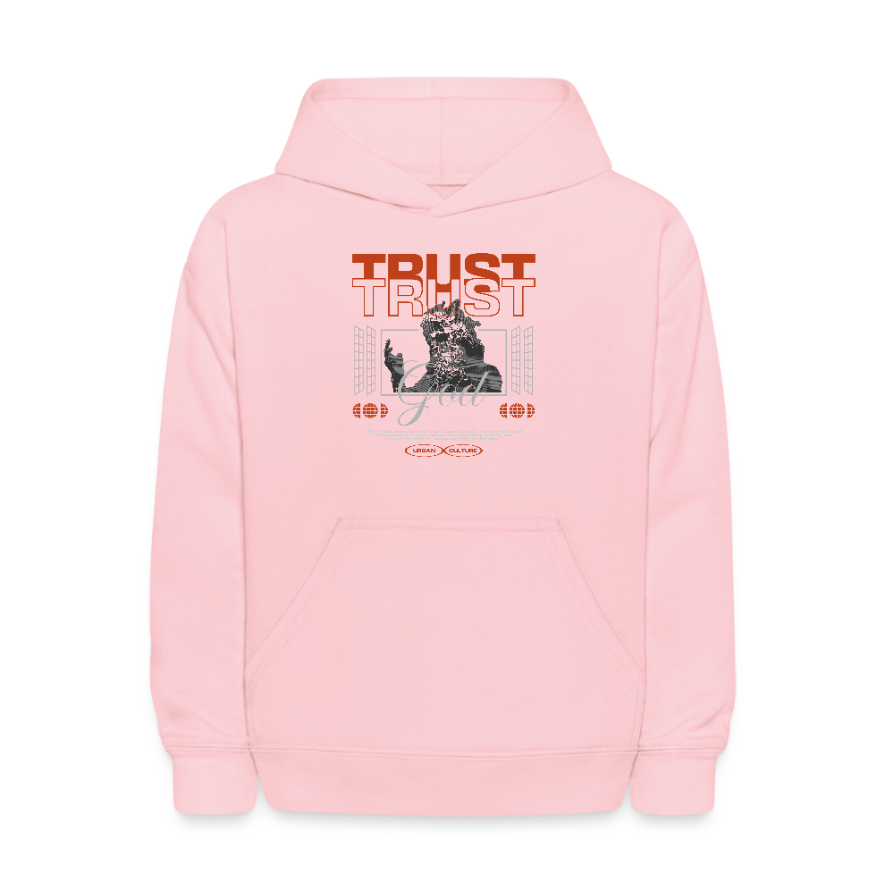 Trust God - Kids' Hoodie - pink