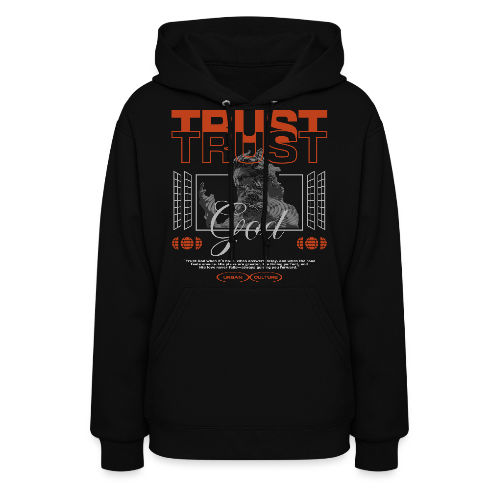 Trust God - Women's Hoodie - black