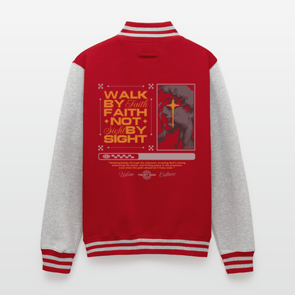 Walk By Faith - letterman Jacket - red/heather grey