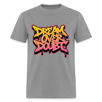 Dream Over Doubt - Graffiti Men's T-Shirt - rock