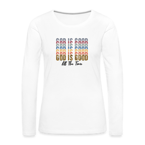 God is Good - Colorful Women's Long Sleeve T-Shirt - white