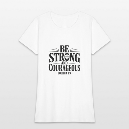 Be strong - Women's T-Shirt - white