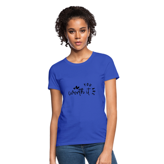 Worth it - Women's T-Shirt - royal blue