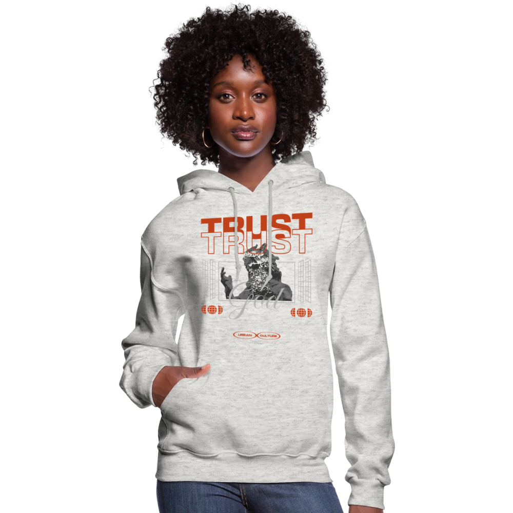 Trust God - Women's Hoodie - heather oatmeal