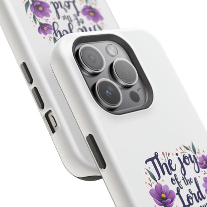 The Joy of the Lord - Impact-Resistant Phone Case
