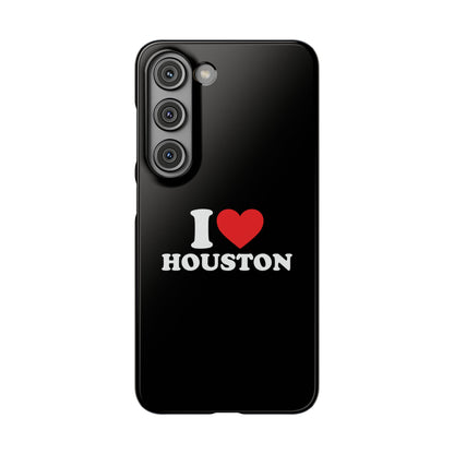 I Love Houston Snap Case Phone Cover