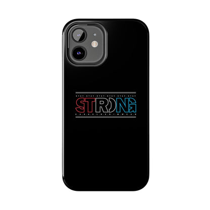 Stay Strong - Phone Case
