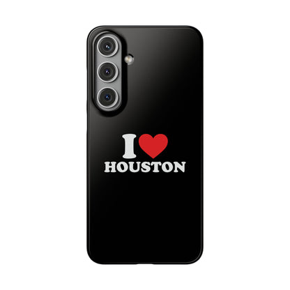 I Love Houston Snap Case Phone Cover
