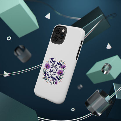 The Joy of the Lord - Impact-Resistant Phone Case