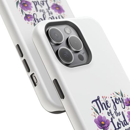 The Joy of the Lord - Impact-Resistant Phone Case