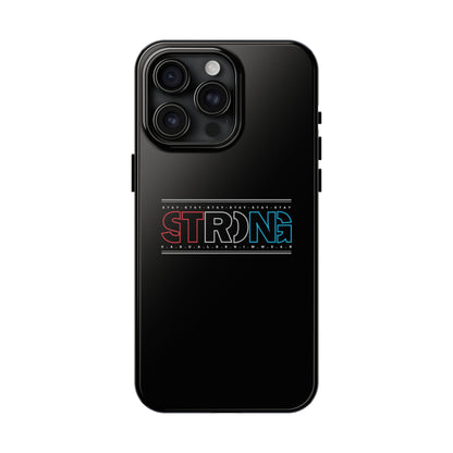 Stay Strong - Phone Case