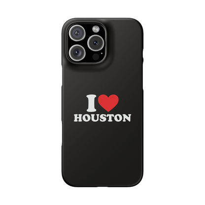 I Love Houston Snap Case Phone Cover
