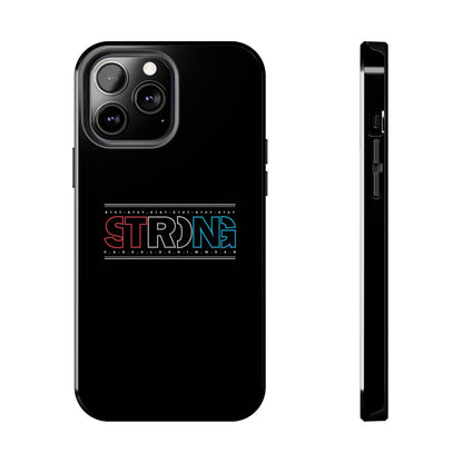 Stay Strong - Phone Case