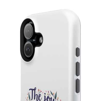 The Joy of the Lord - Impact-Resistant Phone Case