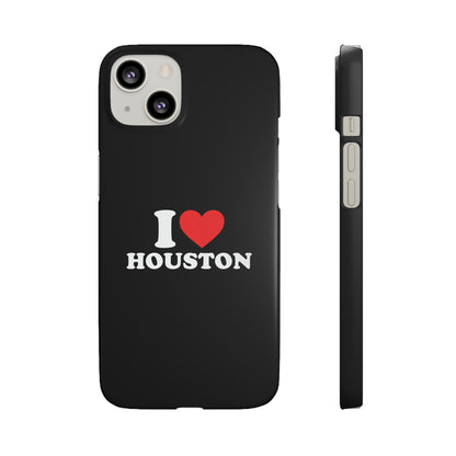 I Love Houston Snap Case Phone Cover