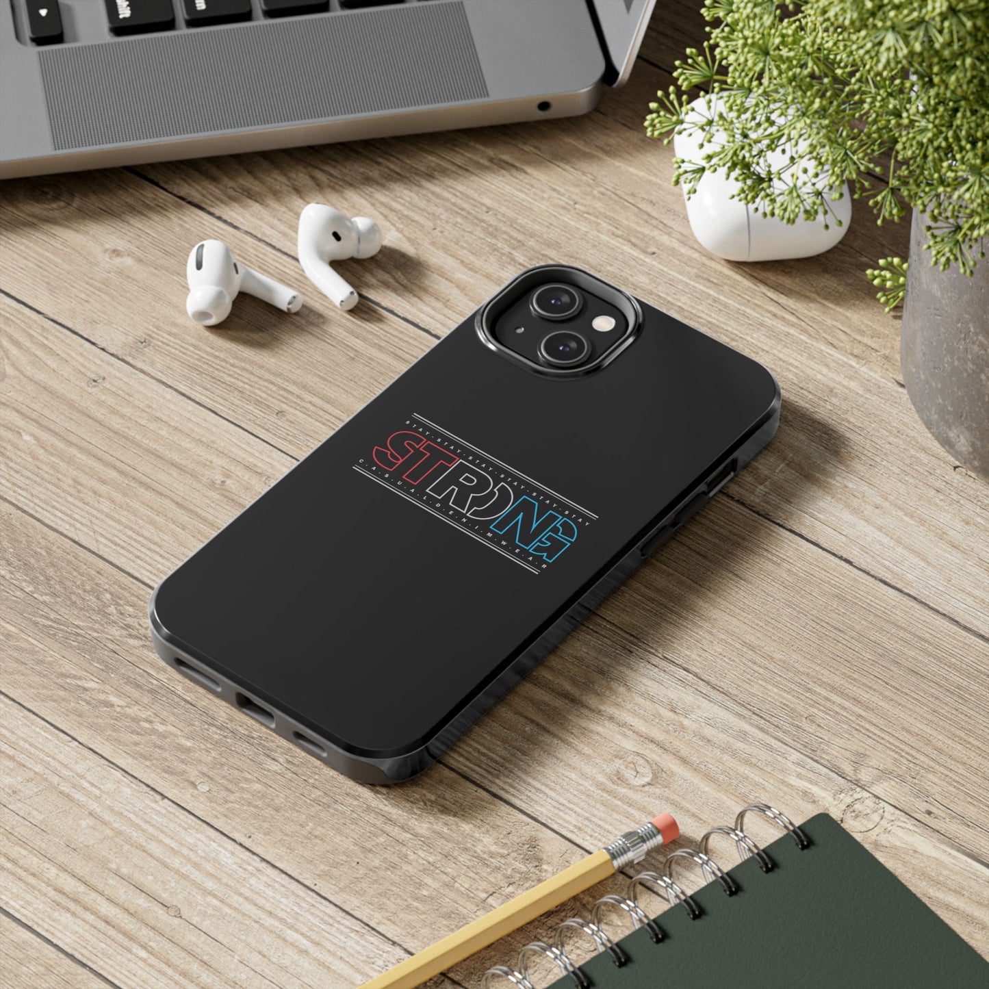 Stay Strong - Phone Case