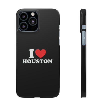 I Love Houston Snap Case Phone Cover