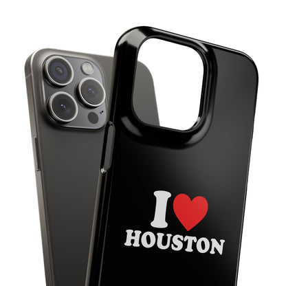 I Love Houston Snap Case Phone Cover