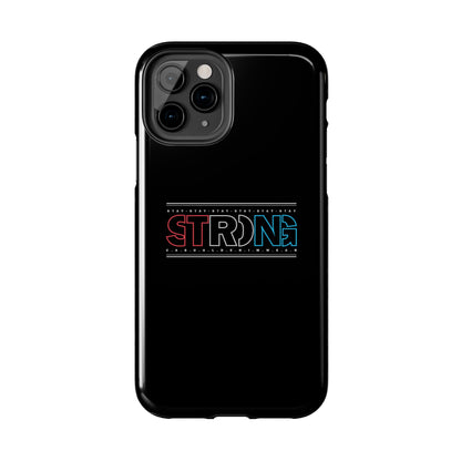 Stay Strong - Phone Case