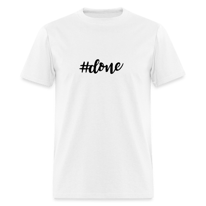 #done - Unisex T-Shirt - DS Artwork N Design